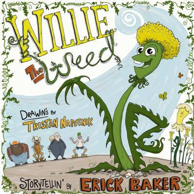 Willie the Weed