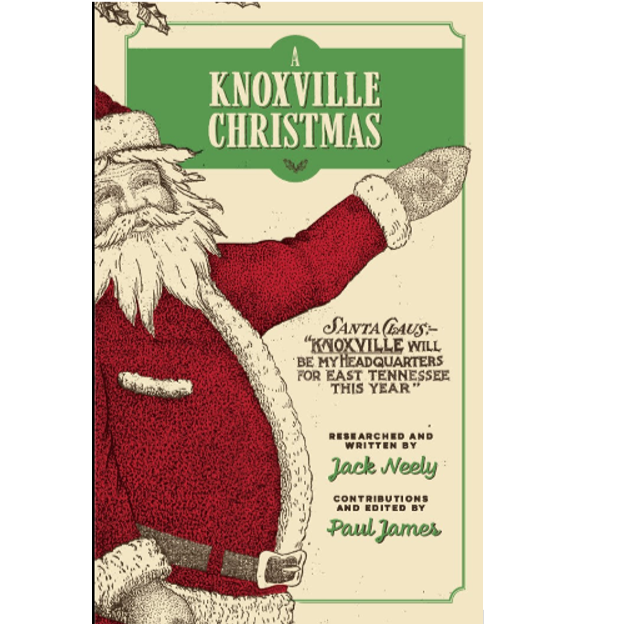 A Knoxville Christmas: 2nd Edition