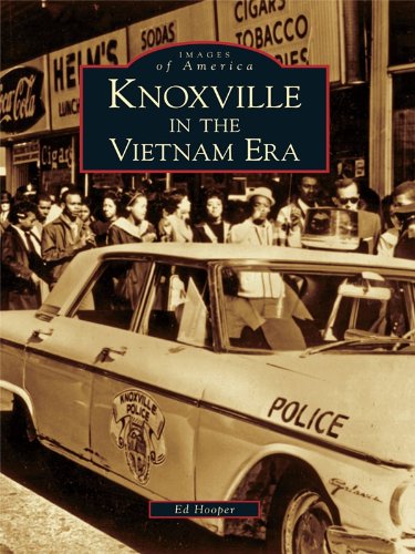 Knoxville In The Vietnam Era