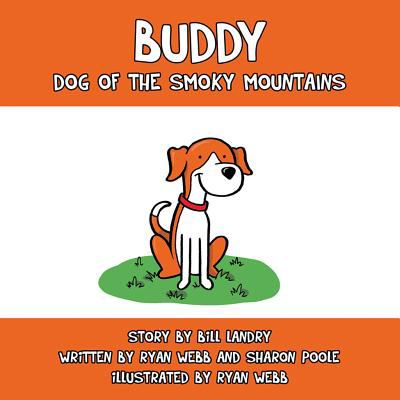 Buddy: Dog of the Smoky Mountains